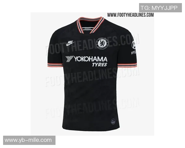 切尔西新赛季客场球衣设计曝光黑黄配色引发球迷热议 切尔西新赛季客场球衣设计曝光黑黄配色引发球迷热议